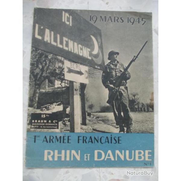 1945 revue militaire n 1 de la 1 ARMEE FRANCAISE RHIN ET DANUBE, Allemagne Autriche France FFA gue