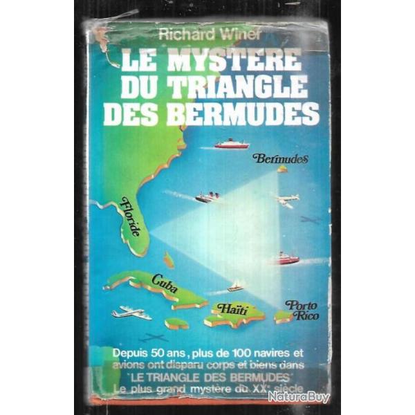 le mystre du triangle des bermudes par richard winner