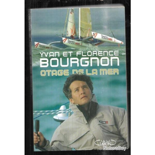 otage de la mer par yvan et florence bourgnon route du rhum 2002