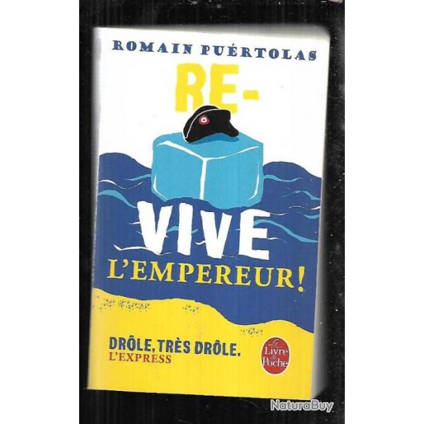 re-vive l'empereur de romain puertolas  livre de poche