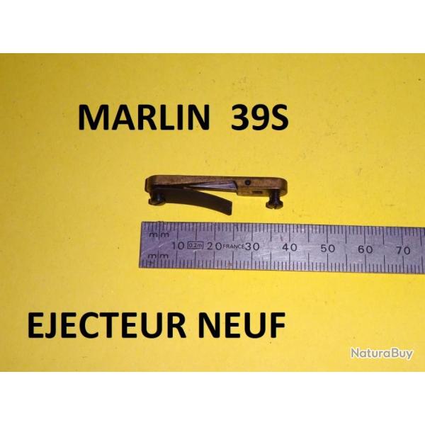 jecteur NEUF carabine MARLIN 39S calibre 22lr - VENDU PAR JEPERCUTE (S20D224)