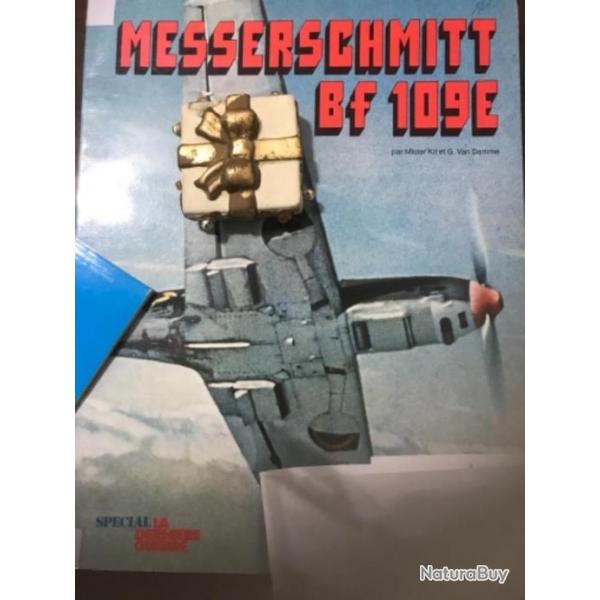 Livre aviation militaire sur le MESSERSCMITT bf 109 E