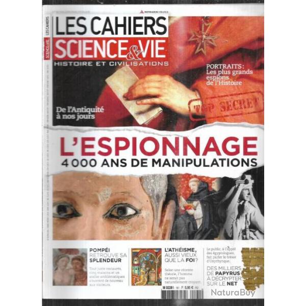science et vie les cahiers 161 mai 2016 histoire et civilisation ,  l'espionnage ,