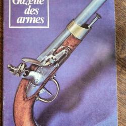 Revue Gazette des armes, n°25 - Mars 1975 - Très bon état.