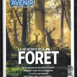 sciences et avenir 201 avril juin 2020 la vie secrète de la forêt