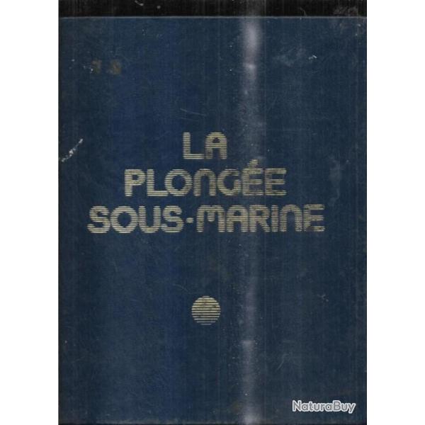 la plonge sous-marine collectif photos guido picchetti , techniques diverses