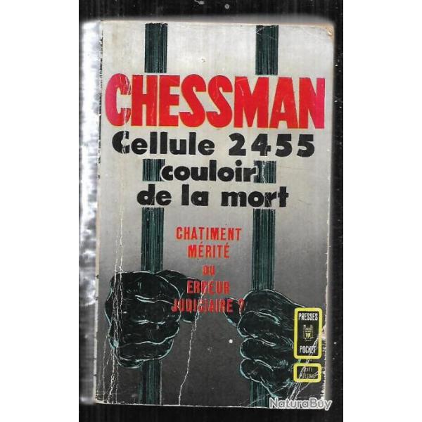 Chessman. A travers les barreaux. Presses pocket voir tat