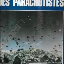 Histoire mondiale des parachutistes présenté par pierre sergent , collectif de militaires auteurs