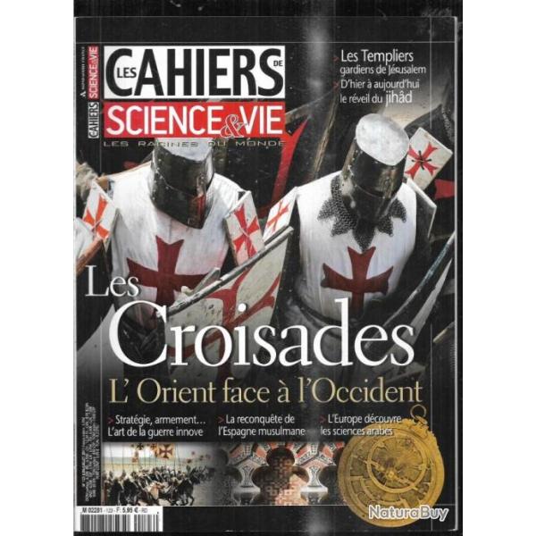 les cahiers de science et vie les croisades l'orient face  l'occident