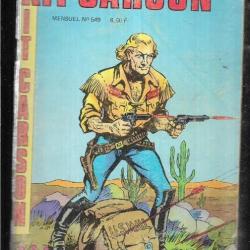 kit carson 549  comic's , bd de presse ,