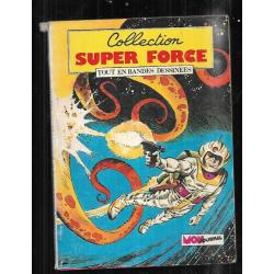 super force 6  comic's , bd de presse , force x, invasion , starblazer