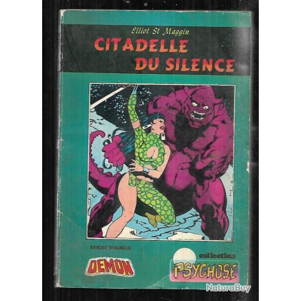 citadelle du silence d'elliot st maggin demon collection psychose 8 comic's , bd de presse ,