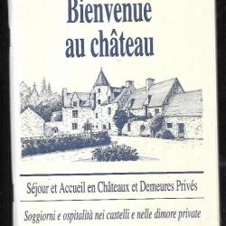 bienvenue au chateau france de l'ouest séjour et accueil en chateaux et demeures privées français-it