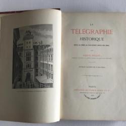 LA TELEGRAPHIE HISTORIQUE - 1888 - Alexis BELLOC - Lycée Bertholet ANNECY