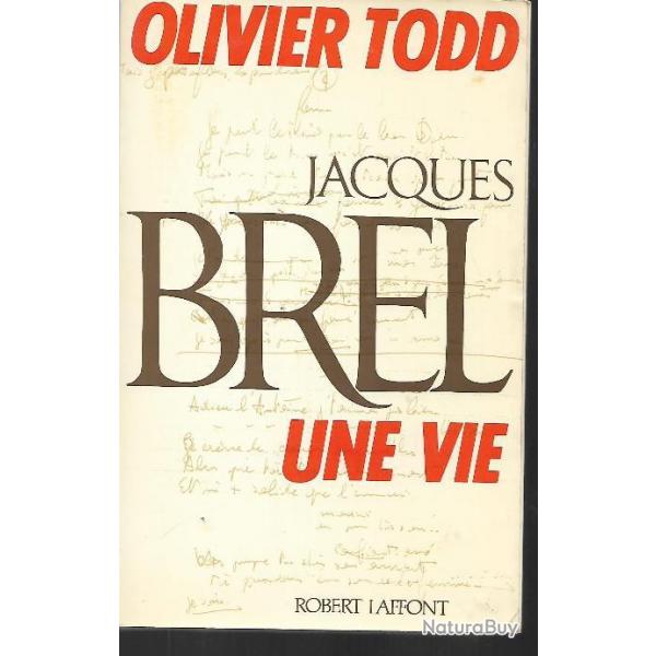 Jacques brel va bien il dort aux marquises pierre berruer  + jacques brel une vie d'oliver todd