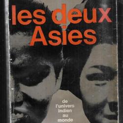 les deux asies de l'univers indian au monde chinois de max olivier lacamp