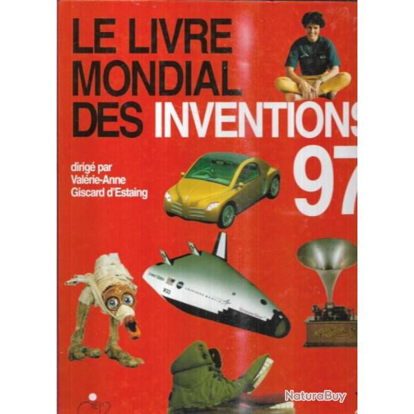 le livre mondial des inventions 1997 dirig par valrie anne giscard d'estaing