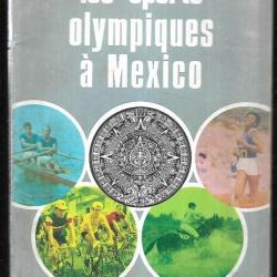 les sports olympiques à mexico sélection du reader's digest collectif d'auteurs