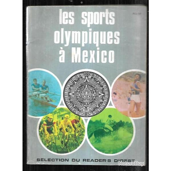 les sports olympiques  mexico slection du reader's digest collectif d'auteurs