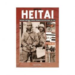 HEITAI - Uniformes , équipements ,matériels personnel du fantassin Japonais WW2  ( En Français) NEUF