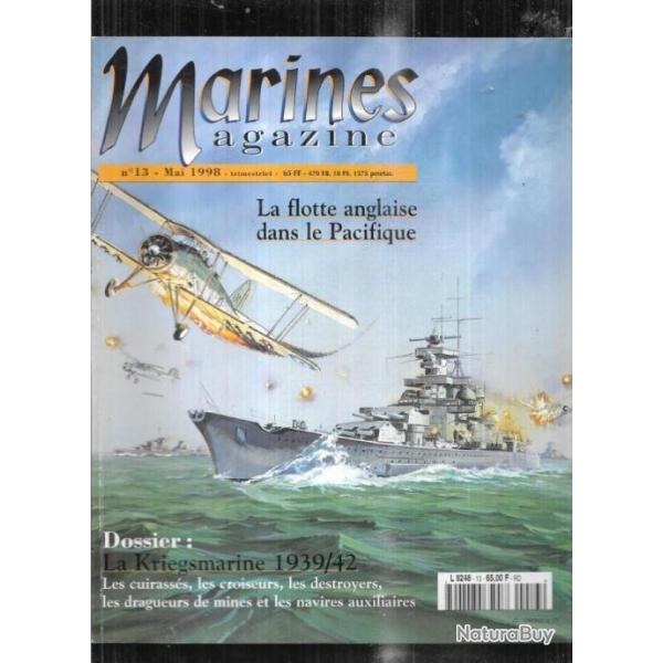 marines magazine 13 marines ditions , la flotte anglaise dans le pacifique , kriegsmarine 39-42