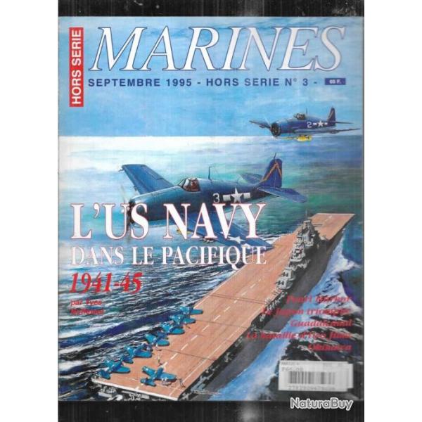 marines magazine hors-srie 3 marines ditions us navy dans le pacifique 1941-1945
