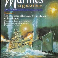 marines magazine 17 marines éditions cuirassés scharnhorst et gneisenau , vedettes rapides de douvre