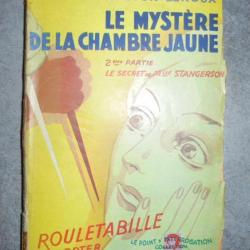 LIVRE LE MYSTERE DE LA CHAMBRE JAUNE 2ème Partie - GASTON LEROUX - 1945