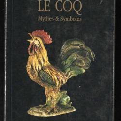 le coq mythes et symboles de paul de saint-hilaire les guides du mystère 1