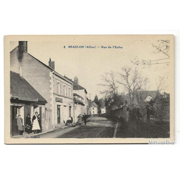 Carte postale ancienne - Beaulon (03) - Rue de l'Enfer - Rue de la Poste aujourd'hui