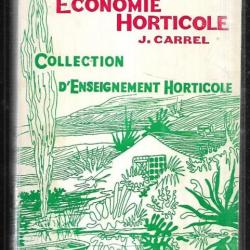 droit rural et économie horticole de j.carrel  collection enseignement agricole