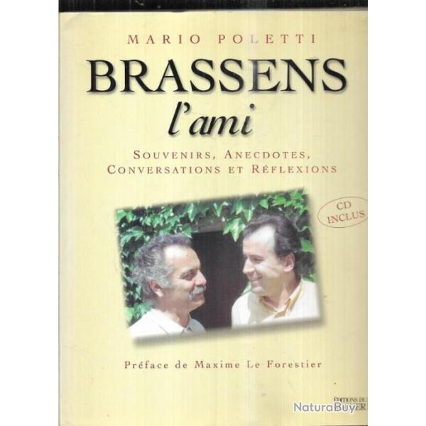 brassens l'ami souvenirs , anecdotes , conversations et reflexions de mario poletti