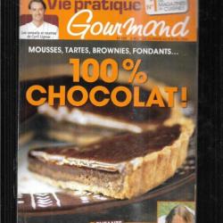 vie pratique gourmand 159 de 2009 100% chocolat mousses tartes brownies fondants