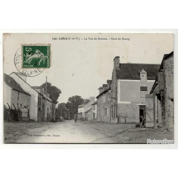 Carte postale ancienne - Liffr (35) - La Rue de Rennes - Haut du Bourg