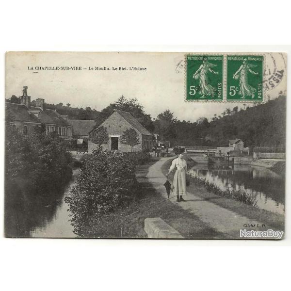 Carte postale ancienne - LA CHAPELLE SUR VIRE (50) - Le Moulin, Le Bief, L'cluse