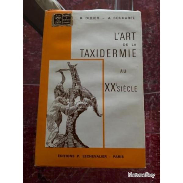 Livre de 1968 L art de la taxidermie au XX sicle