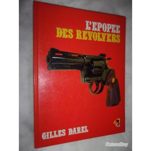 Beau livre sur l'pope des revolvers par Gilles DAREL