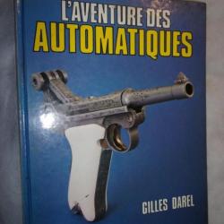 Beau livre pour amateur sur l'aventure des automatiques par Gilles DAREL