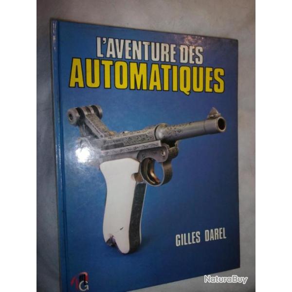 Beau livre pour amateur sur l'aventure des automatiques par Gilles DAREL