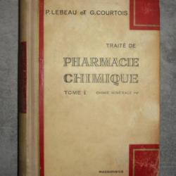 LIVRE ANCIEN - TRAITE DE PHARMACIE CHIMIQUE  - TOME I  - CHIMIE MINERALE  - 1946