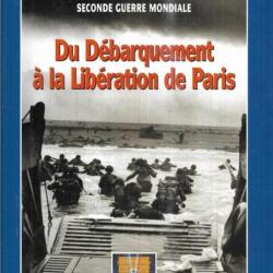 du débarquement à la libération de paris  1944-1945 I trésor du patrimoine