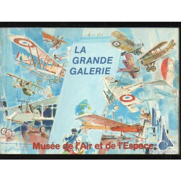 la grande galerie muse de l'air et de l'espce plaquette