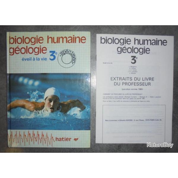 LIVRE BIOLOGIE HUMAINE GEOLOGIE 3me EVEIL A LA VIE - HATIER - 1980 - SPECIMEN