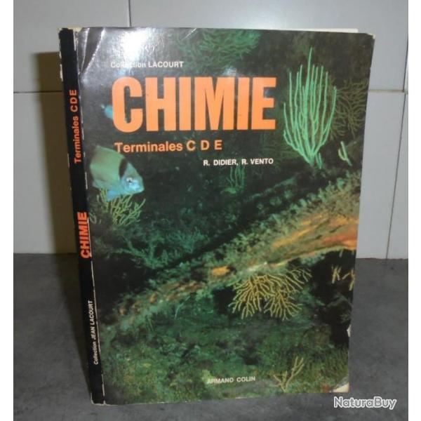 LIVRE CHIMIE TERMINALES C D E - ARMAND COLIN - 1980