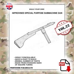 Scrap Metal Vol.22 - Improvised Special Purpose Submachine Gun
