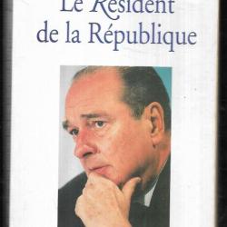 le résident de la république de jean marie colombani politique française