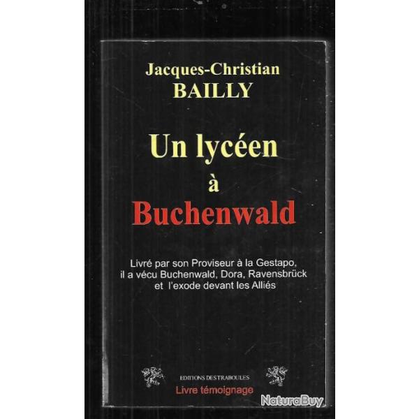 un lycen  buchenwald de j.c.bailly , dportation , dora