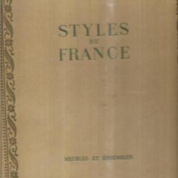 Styles De France: Meubles et Ensembles De 1610 a 1920 Jean De Hillerin, Alfred Marie