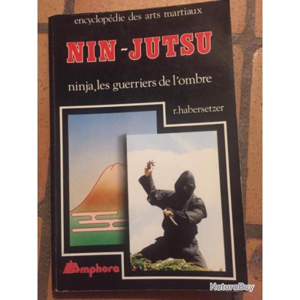 Livre Nin-jutsuNinja les guerriers de l'ombre