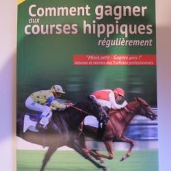 Livre Action - Comment Gagner Aux Courses Hippiques Régulièrement (Valéry D'Ascot, 2016, 80 Pages)